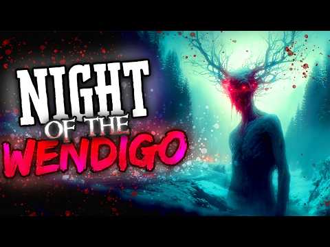 The Night Of The Wendigo