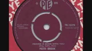 Patti Brook - Heaven Is Being With You