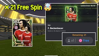 ×21 Free Spin| Beckenbauer Free Epic Pack Opening efootball 2024 Mobile