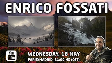 ENRICO FOSSATI - MASTER OF LIGHT & DARK MOOD [Landscape Photography]