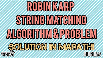 Robin Karp String Matching Algorithm and Problem AOA || Marathi||String Matching || DAA || DeadLock