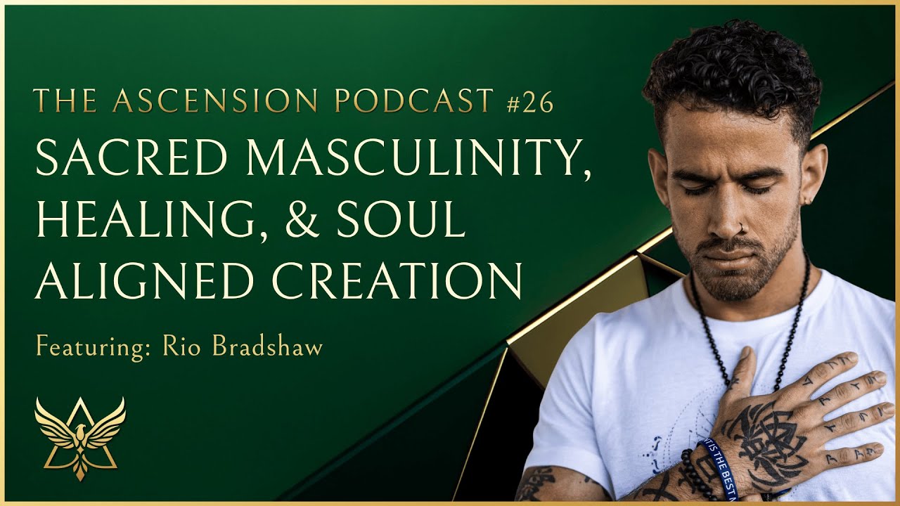 Sacred Masculinity, Healing & Soul Aligned Creation — episode thumbnail