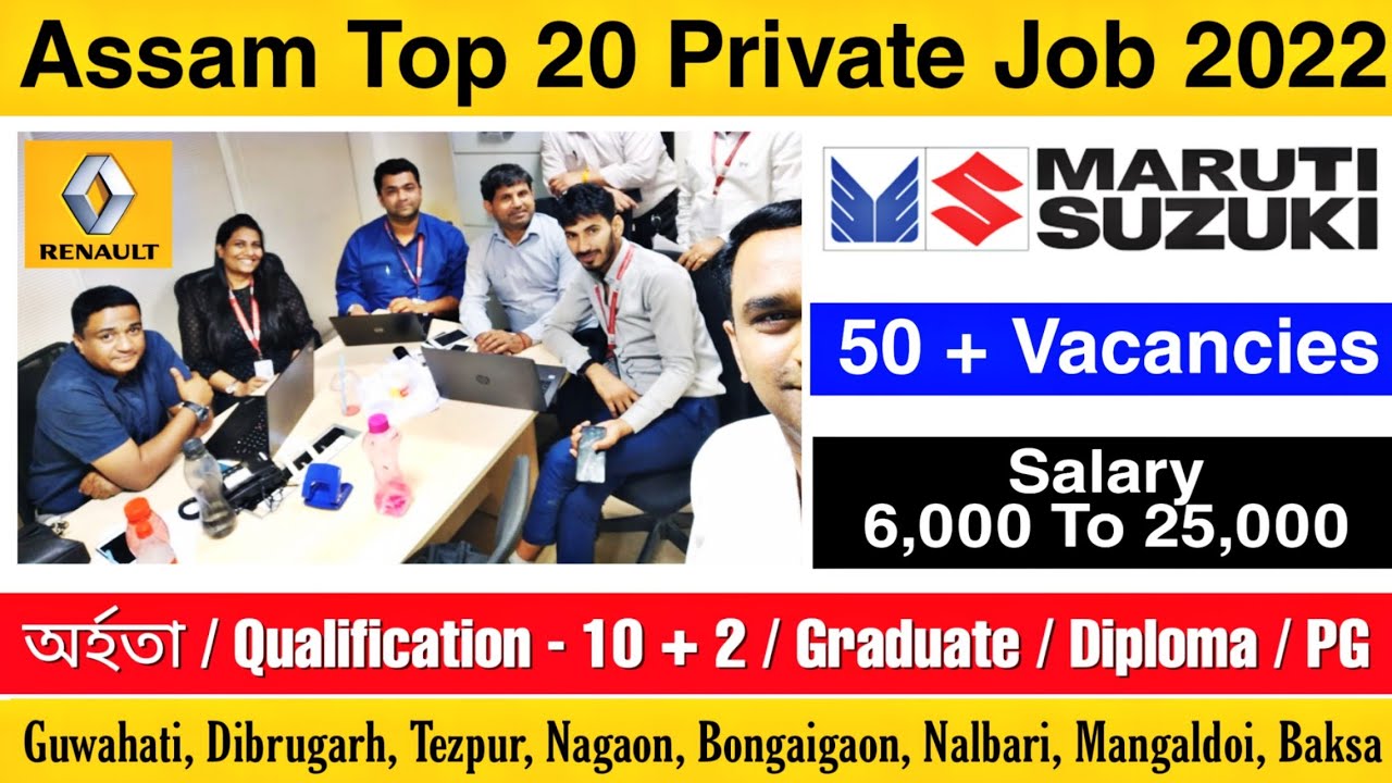 Assam Top 20 Private Job Vacancy Assam Private Job Vacancy Guwahati