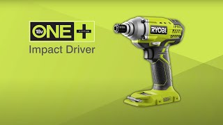 Ryobi ONE+ 18V Cordless Impact Driver 