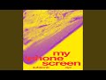 Miniature de la vidéo de la chanson My Iphone Screen