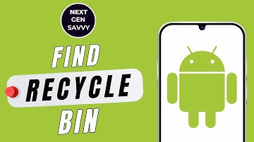 HOW TO FIND RECYCLE BIN OR DELETED ITEMS ON ANDROID