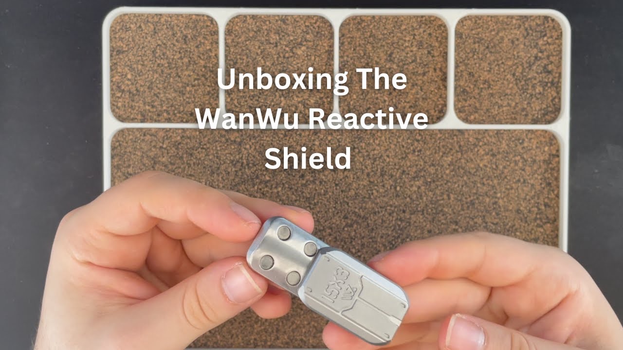 Unboxing The WanWu Reactive Shield | Daily Dose Of Fidgets | - YouTube