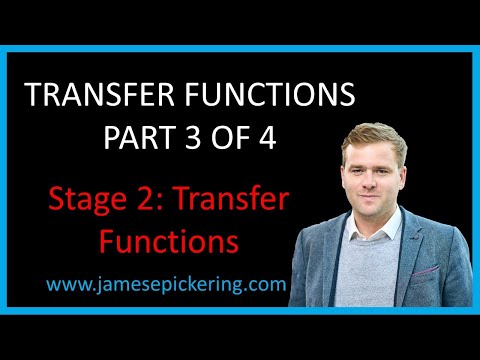 Transfer Functions, Stage 2: Transfer Function! Part 3 of 4