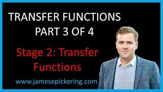 Transfer Functions, Stage 2: Transfer Function! Part 3 of 4