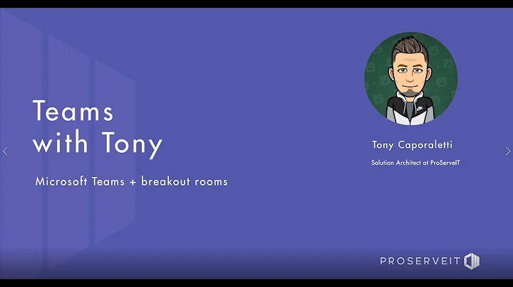 Teams with Tony- How to use Breakout Rooms in Micr...