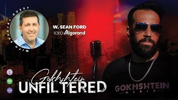 Gokhshtein Unfiltered EP10 with Guest W. Sean Ford, iCEO at Algorand $ALGO