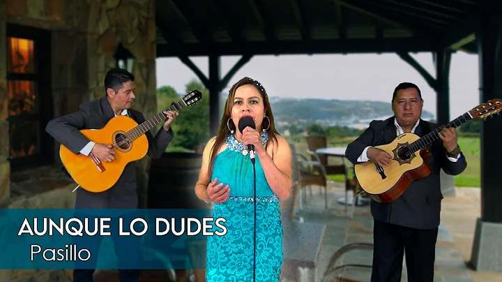 Aunque lo dudes (Vive tu vida) - Pasillo | Judith ...