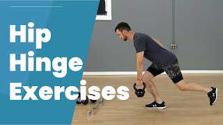 7 Hip Hinge Exercises (Beginner to Advanced)