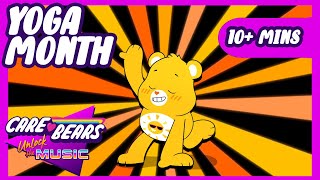 - Get Your Body Moving Yoga Month 10 Mins Care Bears Unlock The Music