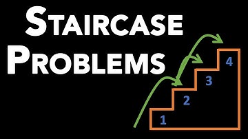 Staircase Problem + 3 Variants - Different Ways to Reach the N