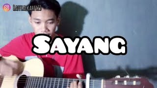 PASTO - SAYANG (COVER BY RAFFI ALKAHFI)