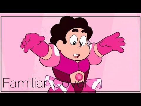 [Steven Universe]- Familiar Female Cover