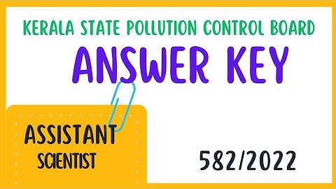 Assistant Scientist PSC Exam Answer Key 2023 | Kerala State Pollution Control Board