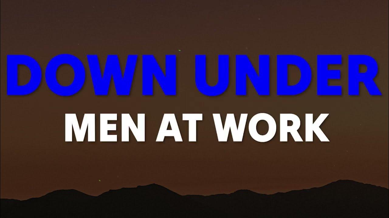 Men At Work Down Under (Lyrics) YouTube