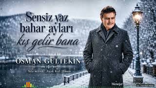 Sensiz Yaz Bahar Ayları Kış Gelir Bana