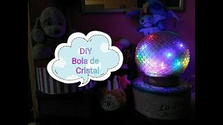 DIY bola de cristal ou luminária!!!