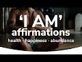 10 minute affirmations i am abundance health happiness  by kevin pond meditation