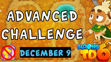 Bloons TD 6 Advanced Challenge | Everyones Favorite Round | No MK No Powers Used | December 9 2023