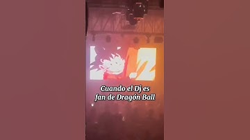 Cuando eres Dj y te gusta Dragon Ball #anime #djviral