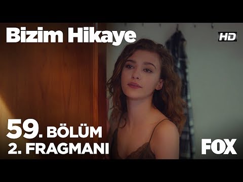 Bizim Hikaye 59. Bölüm 2. Fragmanı