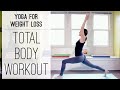 Weight Loss Yoga  |  Total Body Workout  |  Yoga With Adriene