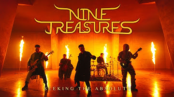 Nine Treasures - Seeking the Absolute (Official Video)