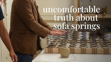 The Uncomfortable Truth About Your Sofa Springs | The 8-Way Hand-Tied Spring