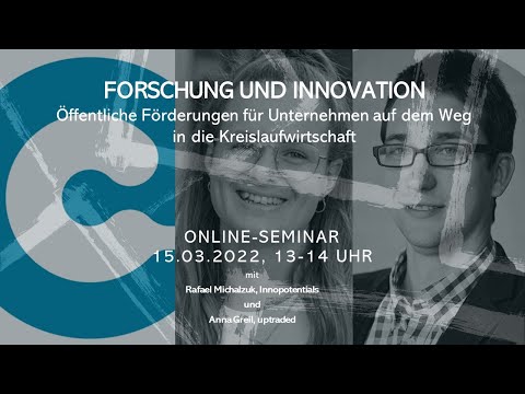 Online Seminar Forschung & Innovation hosted by Circular Economy Forum Austria