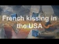 French Kissing In The USA (Lyrics)