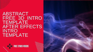 Abstract Youtube Intro Template - Abstract Free 3d Intro Template - After Effects Intro Template