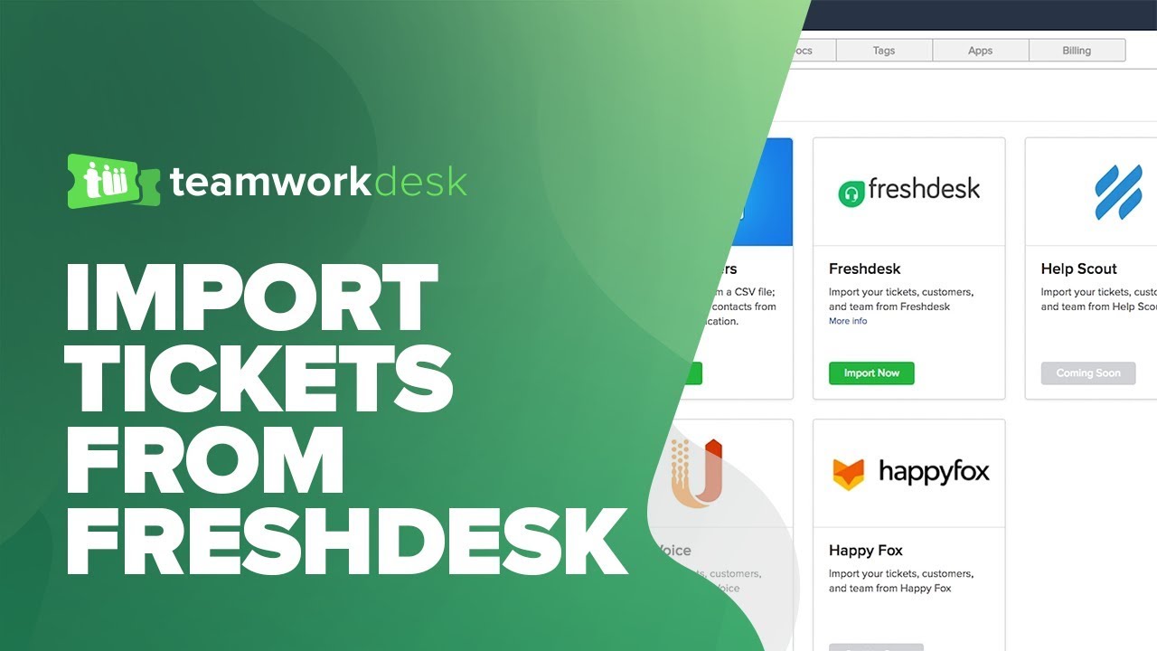 Importing Tickets from Freshdesk - Teamwork Desk Support