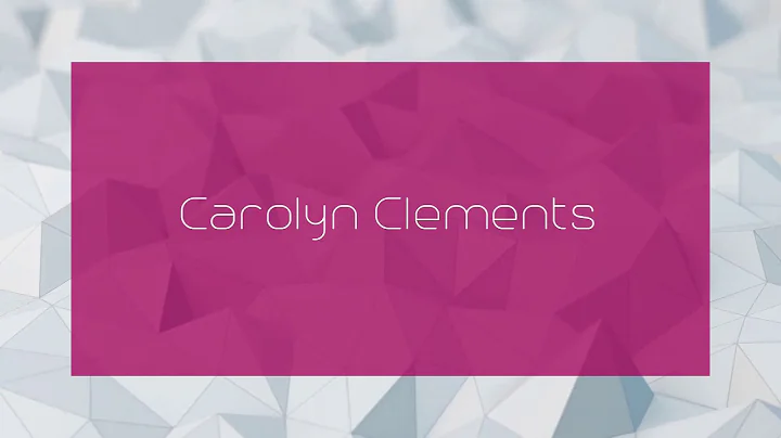 Carolyn Clements - appearance