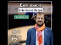 Carte blanche à Bertrand Badré