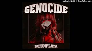 SXTXNPLAYA - Genocide (Slowed & Reverb)