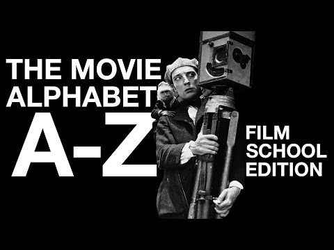 The Movie Alphabet A-Z: Film School Edition (Film List)