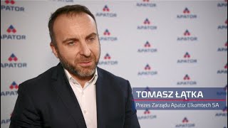 Tomasz Łątka | Prezes Zarządu Apator Elkomtech SA