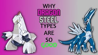 WHY DRAGON STEEL TYPES ARE SO GOOD