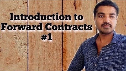 Introduction to Forward Contract #1