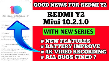 Redmi Y2 MIUI 10.2.1.0 Stable Update | Start New Series Of Miui For Redmi Y2 miui 10.2.1.0