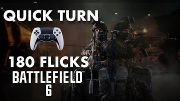 Quick 180 controller flicks in Battlefield 6 / No GYRO 