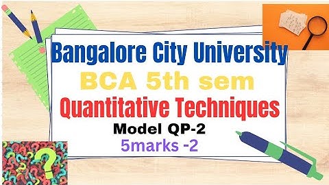 BCA 5th sem- 5Marks, Questions of Bangalore City University , Model Question Paper-2.