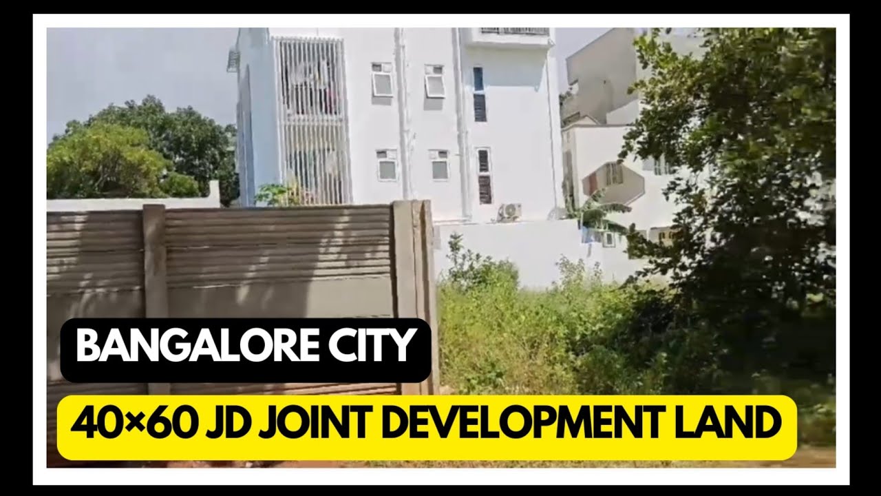 40×60 jd joint development land available || Bangalore city