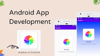 Create Android App | Shadow in Android Studio | App Development Tutorial screenshot 1