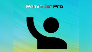 Reminder Pro - Free Download APK screenshot 1