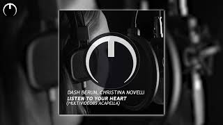 Dash Berlin, Christina Novelli - Listen To Your Heart (Multividéo85 Acapella)